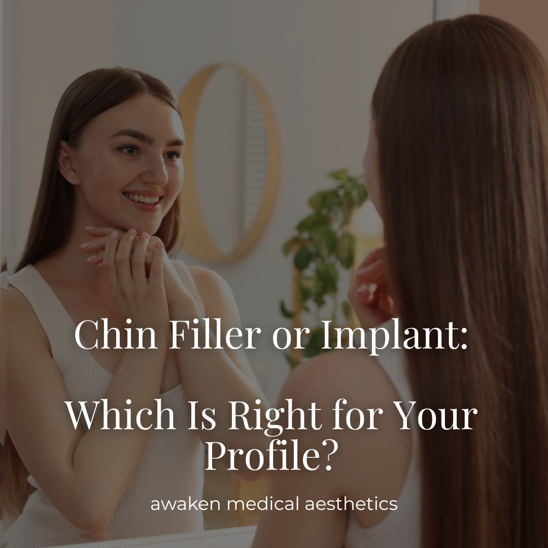 Chin Filler or Implant: Which Is Right for Your Profile?